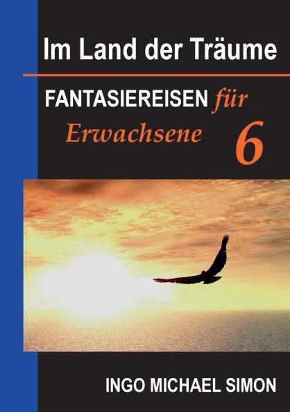 Im Land der Träume 6