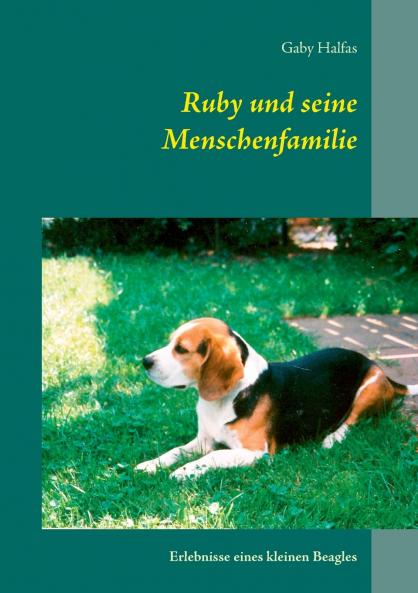 Ruby und seine Menschenfamilie