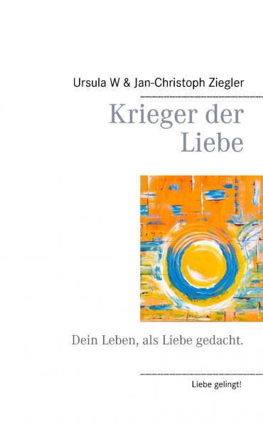 Krieger der Liebe