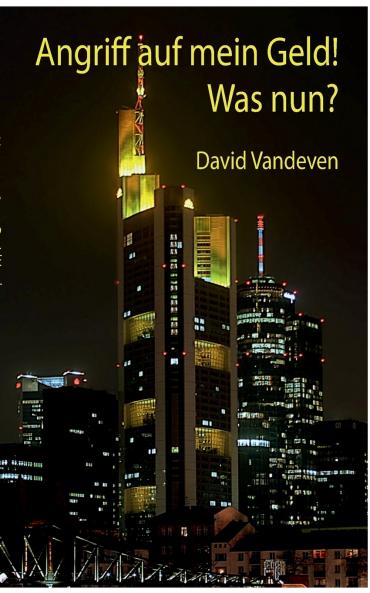 Angriff auf mein Geld!