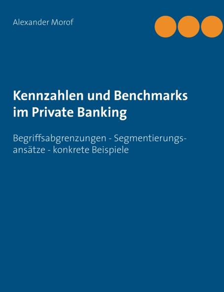 Kennzahlen und Benchmarks im Private Banking