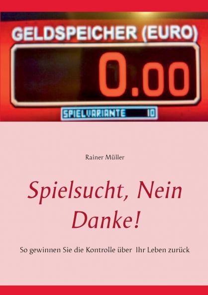 Spielsucht nein danke!