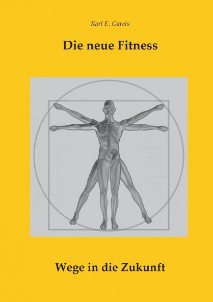 Die neue Fitness