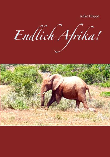 Endlich Afrika!