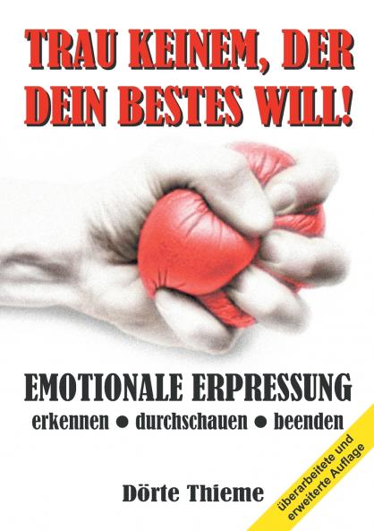 TRAU KEINEM DER DEIN BESTES WILL!