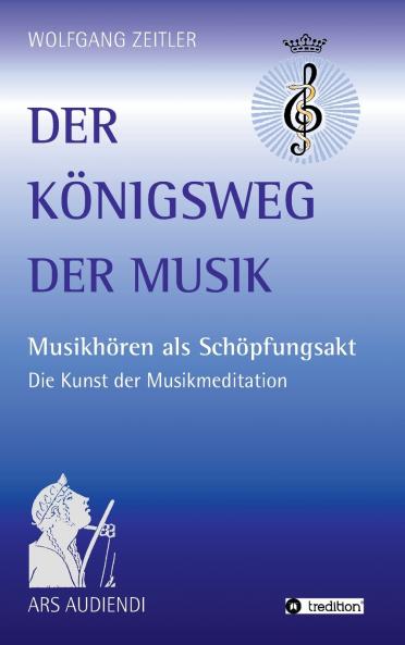 Der Königsweg der Musik