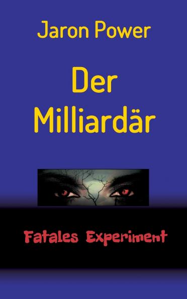 Der Milliardär