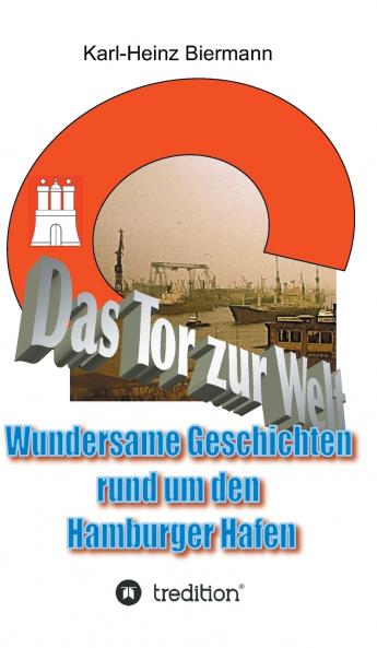 Das Tor zur Welt
