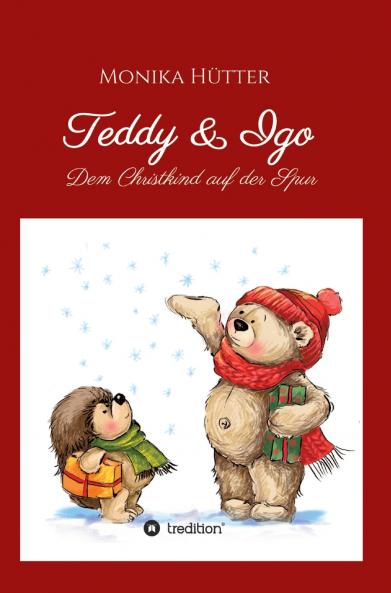 Teddy & Igo