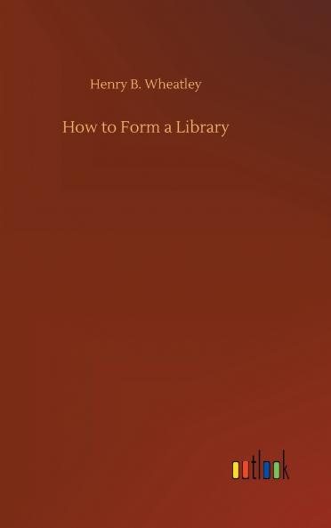 How to Form a Library