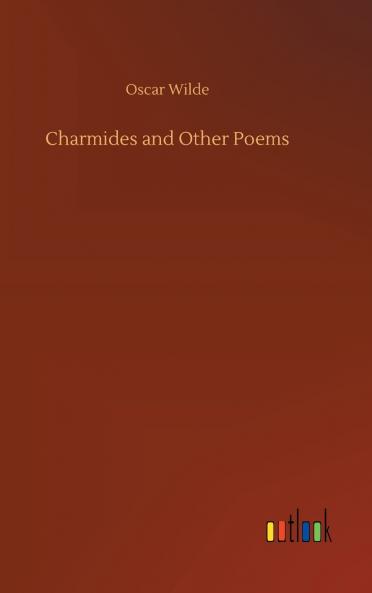 Charmides and Other Poems