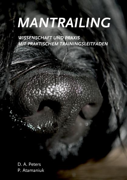 Mantrailing - Wissenschaft und Praxis