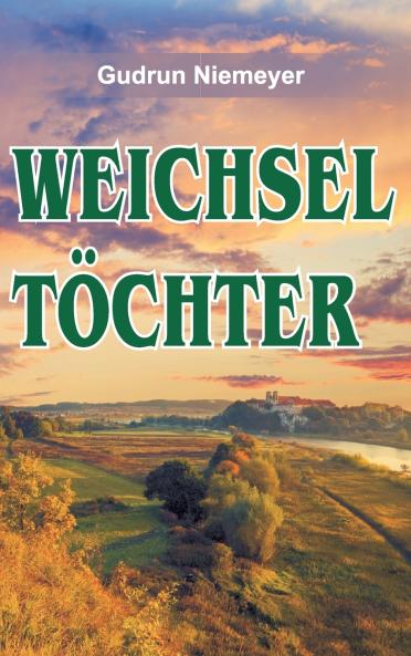 Weichseltöchter