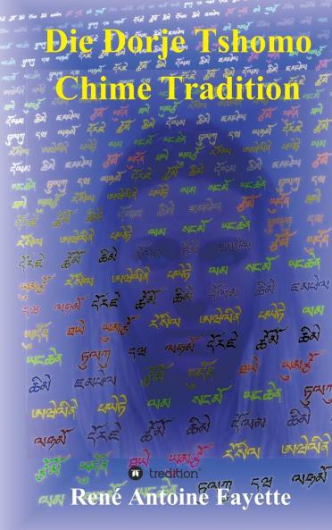 Die Dorje Tshomo Chime Tradition