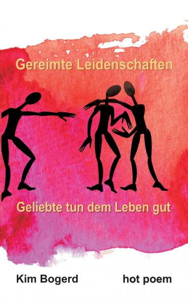 Gereimte Leidenschaften