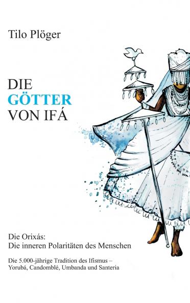 DIE GÖTTER VON IFÁ