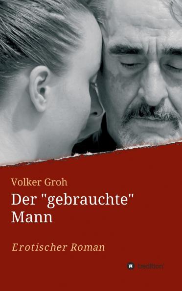 Der gebrauchte Mann