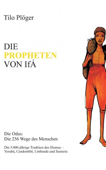 DIE PROPHETEN VON IFÁ