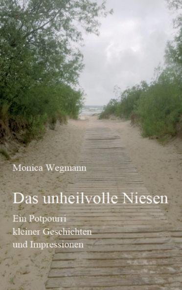 Das unheilvolle Niesen