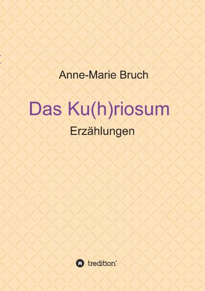 Das Ku(h)riosum