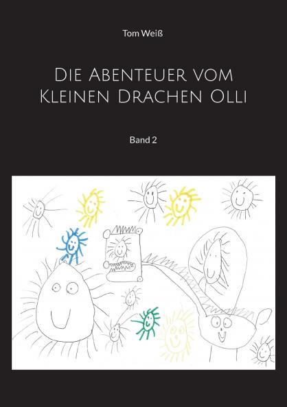 Die Abenteuer vom Kleinen Drachen Olli