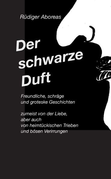Der schwarze Duft