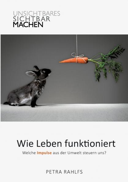 Wie Leben funktioniert