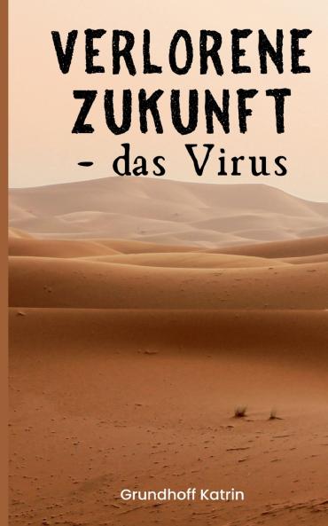 Verlorene Zukunft