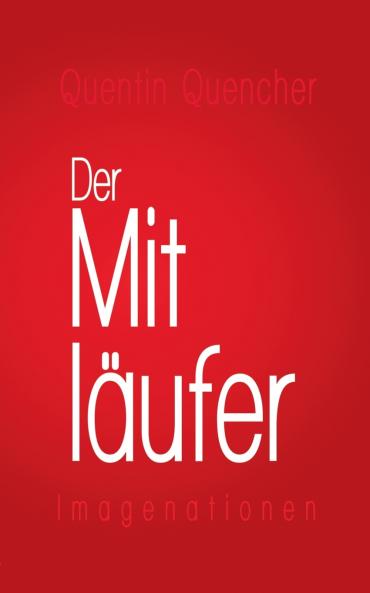Der Mitläufer