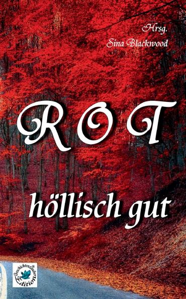 rot - h��llisch gut