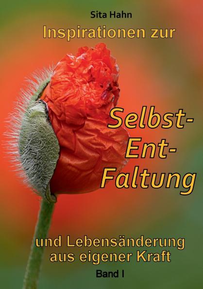 Inspirationen zur Selbst-Ent-Faltung