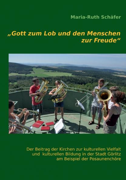 Gott zum Lob und den Menschen zur Freude