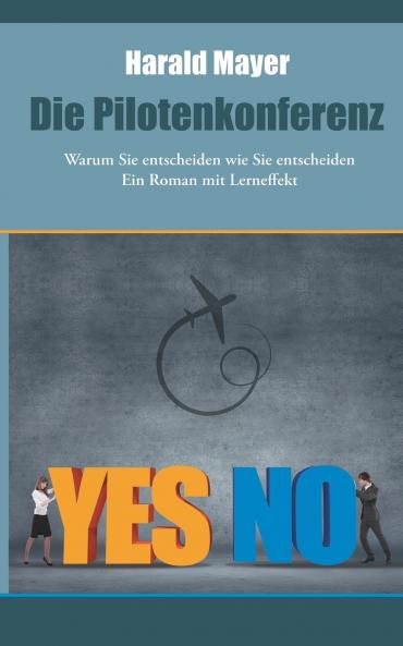 Die Pilotenkonferenz