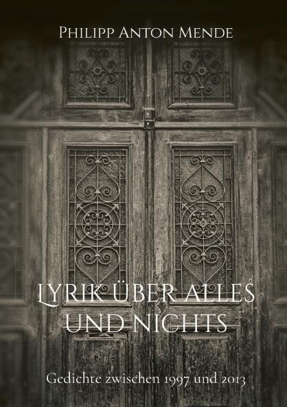 Lyrik über alles und nichts
