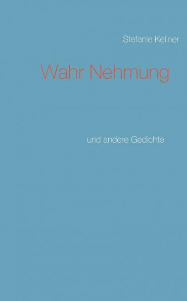 Wahr Nehmung