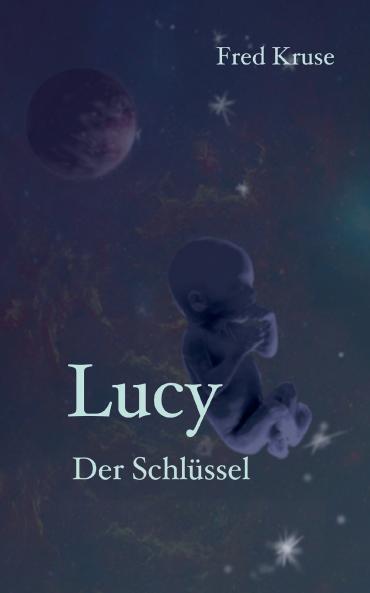 Lucy - Der Schlüssel (Band 5)