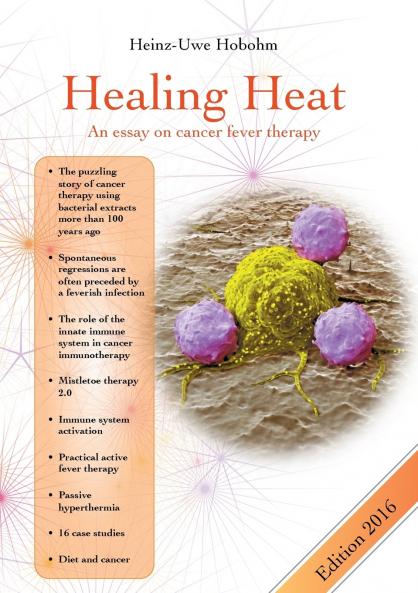 Healing Heat - an essay on cancer fever therapy