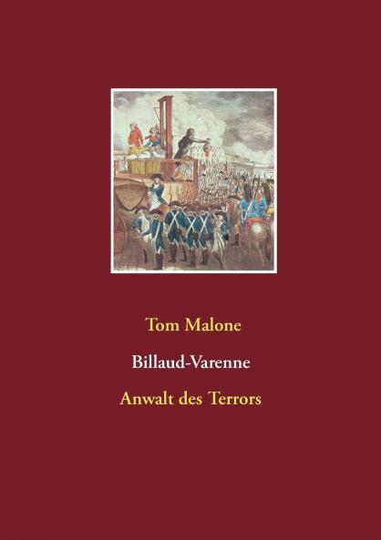 Billaud-Varenne   Anwalt des Terrors