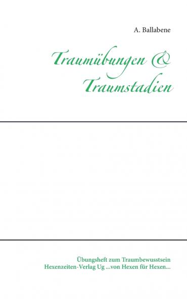Traumübungen & Traumstadien