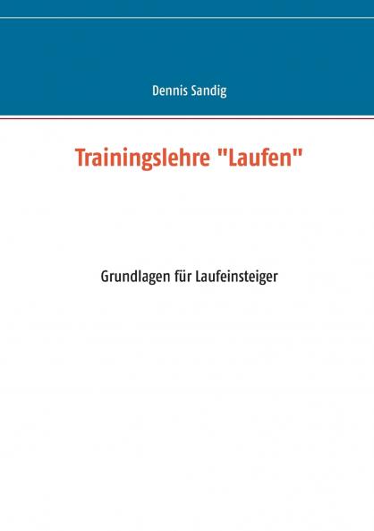 Trainingslehre Laufen