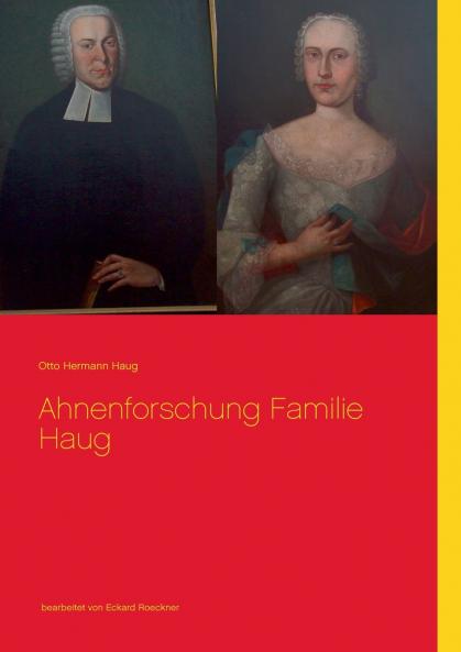 Ahnenforschung  Familie Haug
