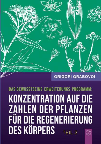 Konzentration auf die Zahlen der Pflanzen für die Regenerierung des Körpers - Teil 2
