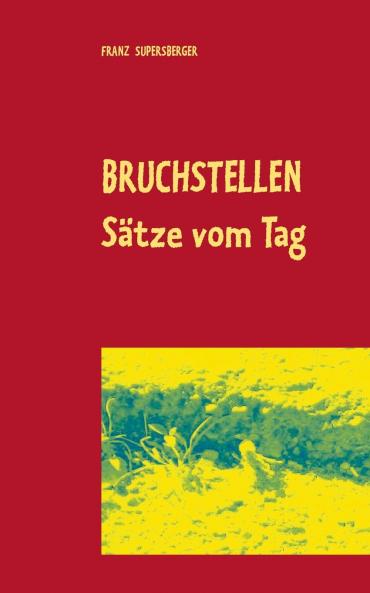 Bruchstellen
