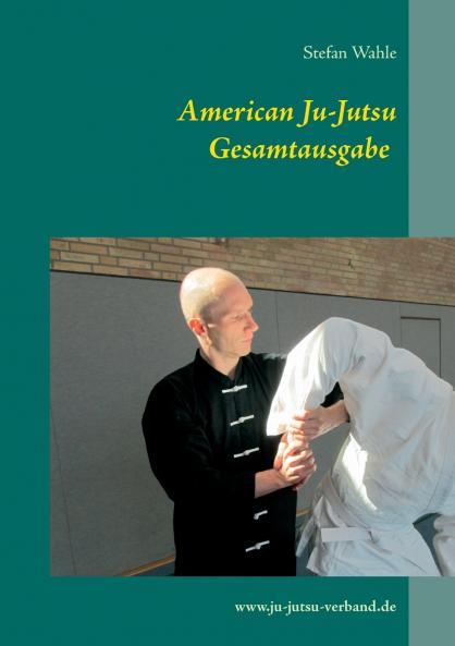 American Ju-Jutsu Gesamtausgabe
