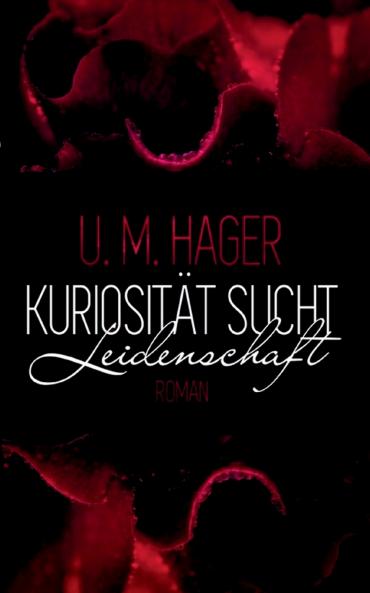 Kuriosität sucht - Leidenschaft