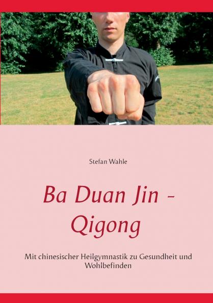 Ba Duan Jin - Qigong