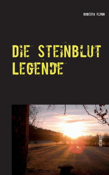Die Steinblut Legende