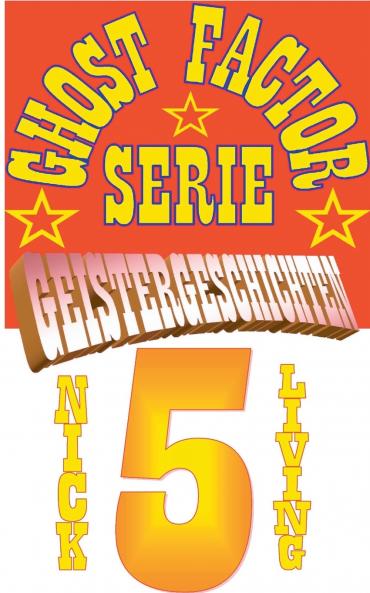 Ghost-Factor Serie Geistergeschichten