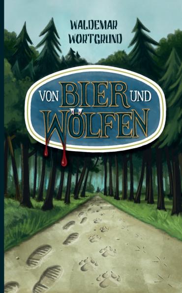 Von Bier und Wölfen