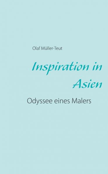 Inspiration in Asien